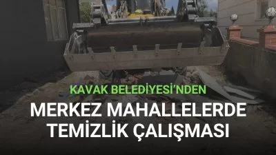 Kavak Belediyesi’nden Merkez Mahallelerde Temizlik Çalışması