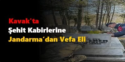 Kavak’ta Şehit Kabirlerine Jandarma’dan Vefa Eli
