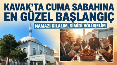 Kavak'ta Cuma Sabahına En Güzel Başlangıç: "Namazı Kılalım, Simidi Bölüşelim"