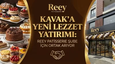 Kavak’a Yeni Lezzet Yatırımı: Reey Patisserie Şube İçin Ortak Arıyor