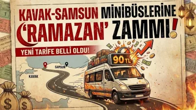 Kavak-Samsun Yoluna "Ramazan" Şoku: Sivil ve Öğrenci Ücretleri Belli Oldu!