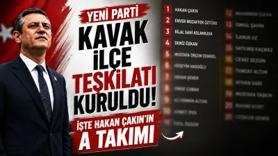 Yeni Parti Kavak İlçe Teşkilatı Kuruldu: İşte Hakan Çakın'ın A Takımı