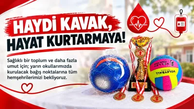 Haydi Kavak! Bir Damla Kan, Binlerce Umut