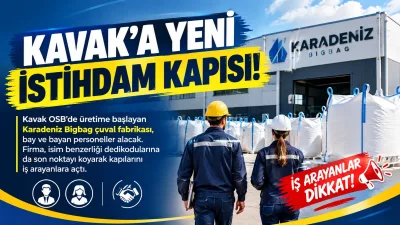 Kavak'a Yeni İstihdam Müjdesi: OSB'deki Fabrika İşçi Alımına Başladı