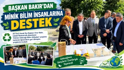 Başkan Bakır'dan Minik Bilim İnsanlarına Destek